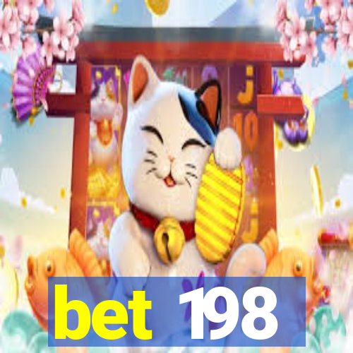 bet 198